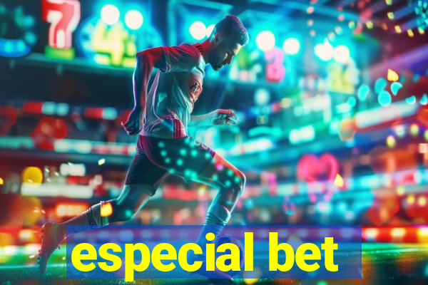 especial bet